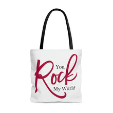 Load image into Gallery viewer, "You Rock My World" Tote Bag
