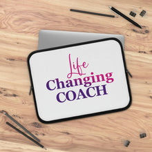 Load image into Gallery viewer, "Life Changing Coach" Laptop Sleeve