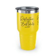 Load image into Gallery viewer, "Reflection Is Where The Introvert Is" Ringneck Tumbler, 30oz