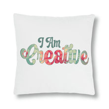 Load image into Gallery viewer, "I Am Creative" Pillow
