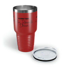 Load image into Gallery viewer, "Alone Time Is An Introvert's Dream" Ringneck Tumbler, 30oz
