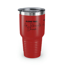 Load image into Gallery viewer, "Alone Time Is An Introvert's Dream" Ringneck Tumbler, 30oz