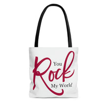 Load image into Gallery viewer, "You Rock My World" Tote Bag