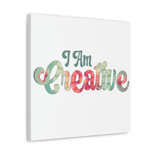 Load image into Gallery viewer, "I Am Creative" Classic Canvas