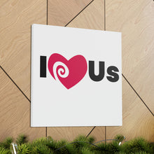 Load image into Gallery viewer, "I Love Us" Classic Canvas