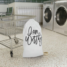 Load image into Gallery viewer, "I Am Worthy" Laundry Bag