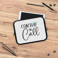 Load image into Gallery viewer, "Coach On Call" Laptop Sleeve