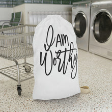 Load image into Gallery viewer, "I Am Worthy" Laundry Bag