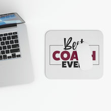 Load image into Gallery viewer, "Best Coach Ever" Mouse Pad (Rectangle)