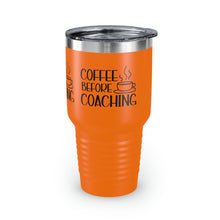 Load image into Gallery viewer, "Coffee Before Coaching" Ringneck Tumbler, 30oz