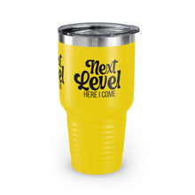 Load image into Gallery viewer, "Next Level Here I Come" Ringneck Tumbler, 30oz
