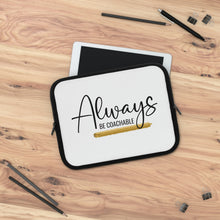 Load image into Gallery viewer, "Always Be Coachable" Laptop Sleeve