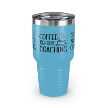 Load image into Gallery viewer, "Coffee Before Coaching" Ringneck Tumbler, 30oz