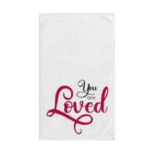 Load image into Gallery viewer, "You Are Loved" Hand Towel