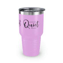 Load image into Gallery viewer, "Wanna Be Quite With Me" Ringneck Tumbler, 30oz