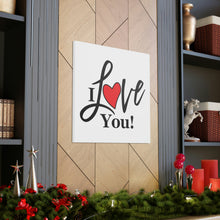 Load image into Gallery viewer, "I Love You" Classic Canvas