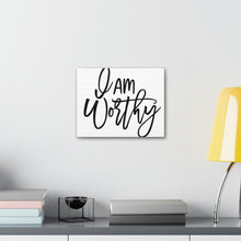 Load image into Gallery viewer, "I Am Worthy" Classic Canvas