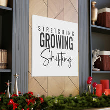 Load image into Gallery viewer, "Stretching Growing Shifting" Classic Canvas
