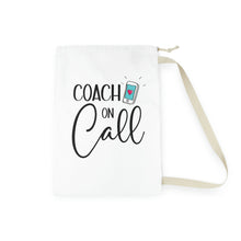 Load image into Gallery viewer, "Coach On Call" Laundry Bag