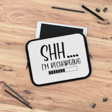 Load image into Gallery viewer, "Shh I'm Recharging" Laptop Sleeve