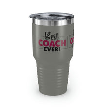 Load image into Gallery viewer, "Best Coach Ever" Ringneck Tumbler, 30oz