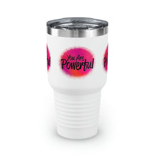 Load image into Gallery viewer, "You Are Worthy" Ringneck Tumbler, 30oz