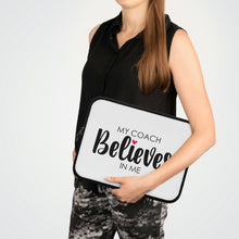 Load image into Gallery viewer, "My Coach Believes In Me" Laptop Sleeve