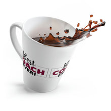 Load image into Gallery viewer, "Best Coach Ever" Latte Mug, 12oz
