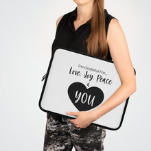 Load image into Gallery viewer, "I'm Grateful For Love, Joy, Peace & You" Laptop Sleeve