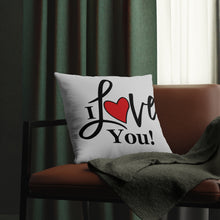 Load image into Gallery viewer, "I Love You" Pillow