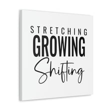 Load image into Gallery viewer, "Stretching Growing Shifting" Classic Canvas