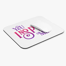 Load image into Gallery viewer, "You Inspire Me" Mouse Pad (Rectangle)