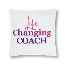 Load image into Gallery viewer, "Life Changing Coach" Pillow
