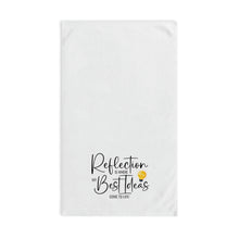 Load image into Gallery viewer, "Reflection Is Where My Best Ideas Come To Life" Hand Towel