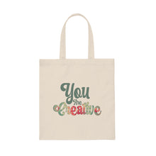 Load image into Gallery viewer, "You Are Creative" Canvas Tote Bag