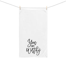 Load image into Gallery viewer, "You Are Worthy" Hand Towel