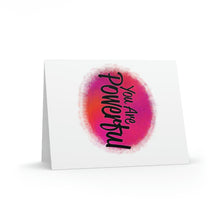 Load image into Gallery viewer, "You Are Powerful" Greeting Cards (8, 16, and 24 pcs)