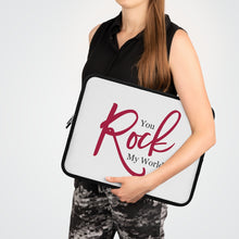 Load image into Gallery viewer, "You Rock My World" Laptop Sleeve