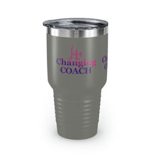 Load image into Gallery viewer, "Life Changing Coach" Ringneck Tumbler, 30oz