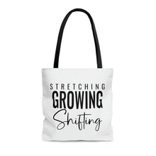 Load image into Gallery viewer, "Stretching, Growing, Shifting" Tote Bag