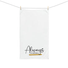 Load image into Gallery viewer, "Always Be Coachable" Hand Towel
