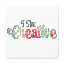 Load image into Gallery viewer, "I Am Creative" Classic Canvas