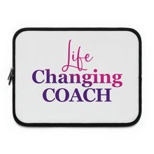 Load image into Gallery viewer, "Life Changing Coach" Laptop Sleeve