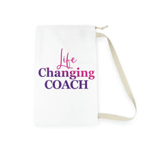 Load image into Gallery viewer, "Life Changing Coach" Laundry Bag