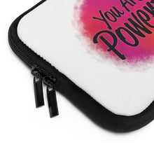Load image into Gallery viewer, "You Are Powerful" Laptop Sleeve
