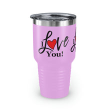 Load image into Gallery viewer, "I Love You" Ringneck Tumbler, 30oz
