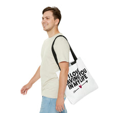 Load image into Gallery viewer, "I Love Having You In My Life" Tote Bag
