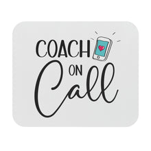 Load image into Gallery viewer, "Coach On Call" Mouse Pad (Rectangle)