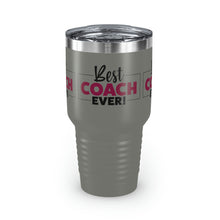 Load image into Gallery viewer, "Best Coach Ever" Ringneck Tumbler, 30oz