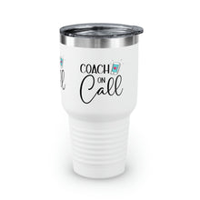 Load image into Gallery viewer, "Coach On Call" Ringneck Tumbler, 30oz